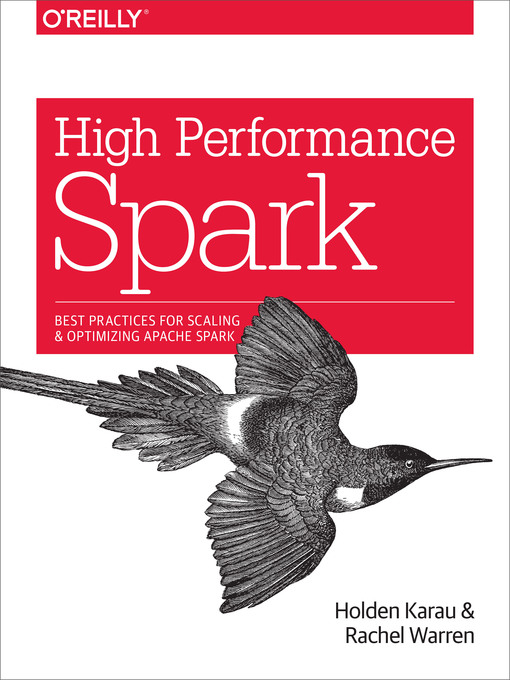 Title details for High Performance Spark by Holden Karau - Wait list